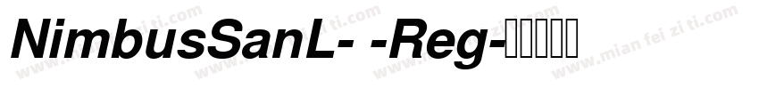 NimbusSanL- -Reg字体转换